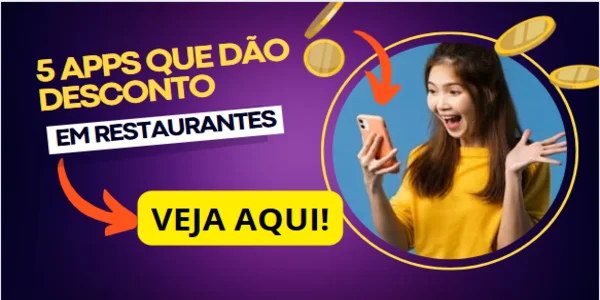 DESCONTO EM RESTAURANTES, APPS DE DESCONTO